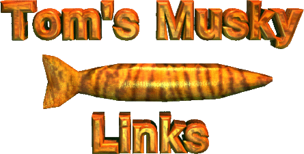 Tom's Musky Links